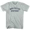 Who Killed Epstein Adult Tri-Blend T-shirt by Tribe Lacrosse