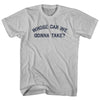 Whose Car We Gonna Take Adult Cotton T-shirt by Tribe Lacrosse