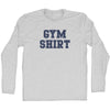 Gym Shirt Adult Cotton Long Sleeve T-shirt by Tribe Lacrosse