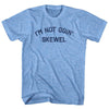 I'm Not Goin' Skewel Adult Tri-Blend T-shirt by Tribe Lacrosse