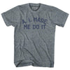 A. I. Made Me Do It Youth Tri-Blend T-shirt by Tribe Lacrosse