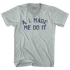 A. I. Made Me Do It Adult Tri-Blend V-neck T-shirt by Tribe Lacrosse