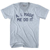 A. I. Made Me Do It Adult Tri-Blend V-neck T-shirt by Tribe Lacrosse