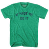 AI Made Me Do It Adult Tri-Blend T-shirt by Tribe Lacrosse