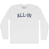All-In Adult Cotton Long Sleeve T-shirt by Tribe Lacrosse