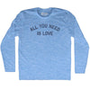 All You Need Is Love Adult Tri-Blend Long Sleeve T-shirt by Tribe Lacrosse