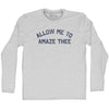 Allow Me To Amaze Thee Adult Cotton Long Sleeve T-shirt by Tribe Lacrosse