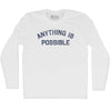 Anything Is Possible Adult Cotton Long Sleeve T-shirt by Tribe Lacrosse