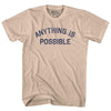 Anything Is Possible Adult Cotton T-shirt by Tribe Lacrosse