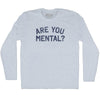 Are You Mental Adult Tri-Blend Long Sleeve T-shirt by Tribe Lacrosse