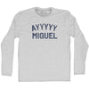 Ayyyyy Miguel Adult Cotton Long Sleeve T-shirt by Tribe Lacrosse