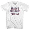 Brady's Balls Are Perfect Womens Cotton Junior Cut T-Shirt by Tribe Lacrosse