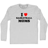 I Love Basketball Moms Adult Cotton Long Sleeve T-shirt by Tribe Lacrosse