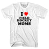 I Love Field Hockey Moms Adult Cotton T-shirt by Tribe Lacrosse