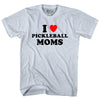 I Love Pickleball Moms Adult Tri-Blend T-shirt by Tribe Lacrosse