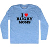 I Love Rugby Moms Adult Tri-Blend Long Sleeve T-shirt by Tribe Lacrosse