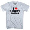 I Love Rugby Moms Adult Tri-Blend T-shirt by Tribe Lacrosse