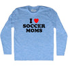 I Love Soccer Moms Adult Tri-Blend Long Sleeve T-shirt by Tribe Lacrosse