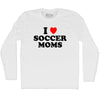 I Love Soccer Moms Adult Cotton Long Sleeve T-shirt by Tribe Lacrosse