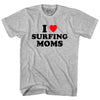 I Love Surfing Moms Adult Cotton T-shirt by Tribe Lacrosse