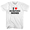 I Love Surfing Moms Adult Cotton T-shirt by Tribe Lacrosse