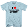I Love Water Polo Moms Adult Cotton T-shirt by Tribe Lacrosse