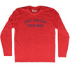 They Are Not Your Kids Adult Tri-Blend Long Sleeve T-shirt by Tribe Lacrosse