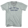 They Are Not Your Kids Adult Tri-Blend V-neck T-shirt by Tribe Lacrosse