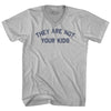 They Are Not Your Kids Adult Tri-Blend V-neck T-shirt by Tribe Lacrosse