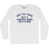 Ain't No Thing But A Chicken Wing On A Sting Adult Cotton Long Sleeve T-shirt Tribe Lacrosse