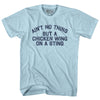 Ain't No Thing But A Chicken Wing On A Sting Adult Cotton T-shirt Tribe Lacrosse