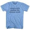 Team Work Makes The Dream Work Rage Font Adult Tri-Blend T-shirt by Tribe Lacrosse
