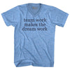 Team Work Makes The Dream Work Rage Font Adult Tri-Blend V-neck T-shirt by Tribe Lacrosse